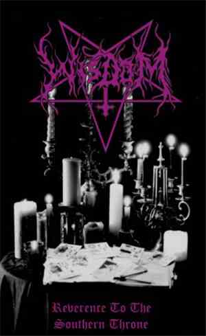 Wisdom  - Reverence to the Southern Throne