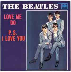 Beatles, The - Love Me Do / P.S. I Love You