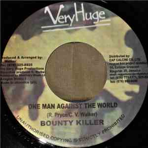 Bounty Killer / Alley Cat  - One Man Against The World / Empress