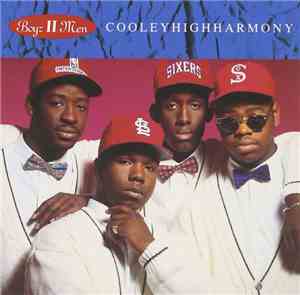 Boyz II Men - Cooleyhighharmony