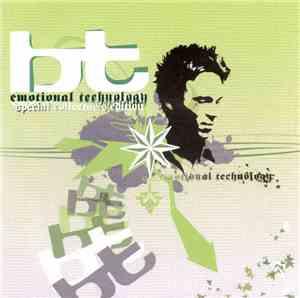 BT - Emotional Technology (Special Collector's Edition)