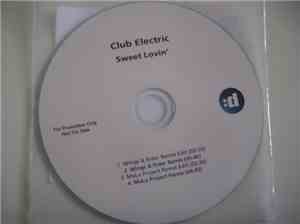 Club Electric - Sweet Lovin'