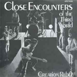 Creation Rebel - Close Encounters Of The Third World