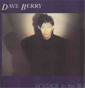Dave Berry - Hostage To The Beat