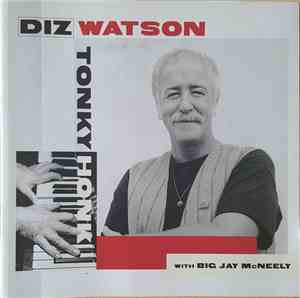 Diz Watson, Big Jay McNeely - Tonky Honk