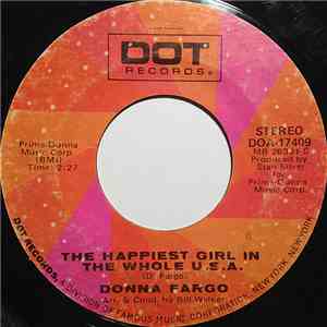 Donna Fargo - The Happiest Girl In The Whole U.S.A. / The Awareness Of Noth ...