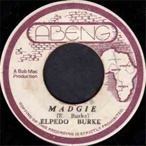 Elpedo Burke / The Mighty Cloud - Madgie / Madgie Dub