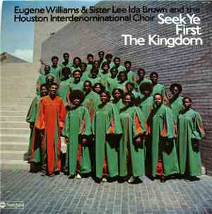 Eugene Williams  & Sister Lee Ida Brown And The Houston Interdenominational ...
