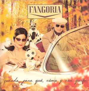 Fangoria - Cuándo, Para Qué, Cómo Y Con Quién
