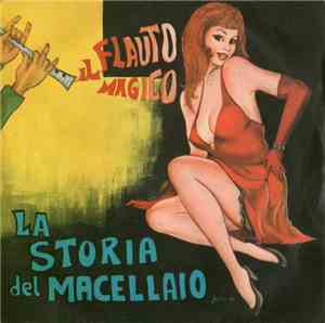 Franco Strada - Il Flauto Magico / La Storia Del Macellaio