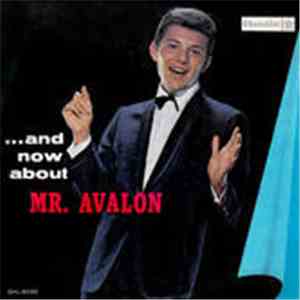 Frankie Avalon - ... And Now About Mr. Avalon