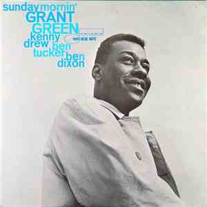 Grant Green - Sunday Mornin'