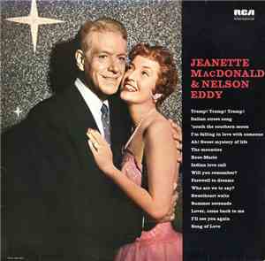Jeanette MacDonald & Nelson Eddy - Jeanette MacDonald & Nelson Eddy