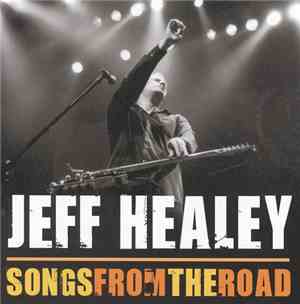 Jeff Healey - Songs From The Road