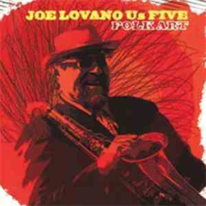 Joe Lovano Us Five - Folk Art