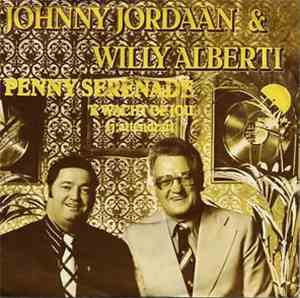 Johnny Jordaan & Willy Alberti - Penny Serenade