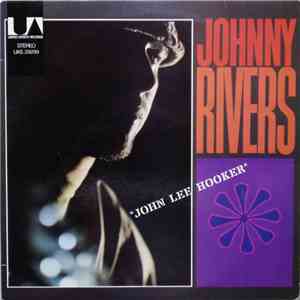 Johnny Rivers - Whisky A Go-go Revisited