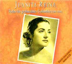 Juanita Reina - Todas Las Grabaciones Columbia (1941-1944)