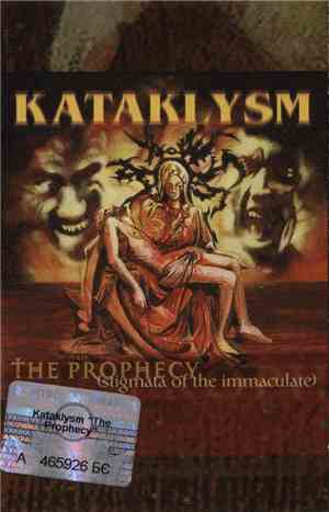 Kataklysm - The Prophecy (Stigmata Of The Immaculate)