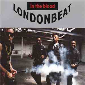 Londonbeat - In The Blood