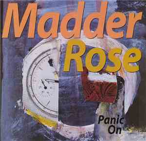 Madder Rose - Panic On