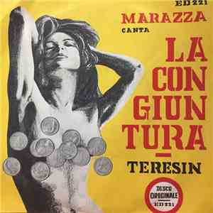 Marazza - La Congiuntura / Teresin
