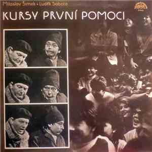 Miloslav Šimek, Luděk Sobota - Kursy První Pomoci