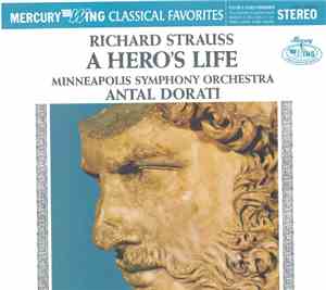 Minneapolis Symphony Orchestra, Antal Dorati - Strauss: A Hero's Life
