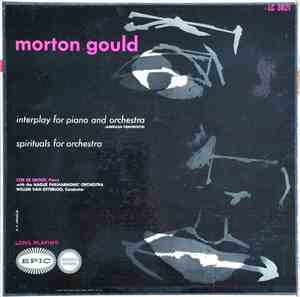 Morton Gould, Cor de Groot, Hague Philharmonic Orchestra, Willem Van Otterl ...