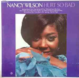 Nancy Wilson - Hurt So Bad