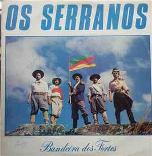 Os Serranos - Bandeira Dos Fortes