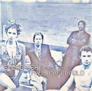 Paul Oakenfold - Swordfish: The Album