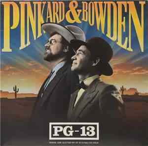 Pinkard & Bowden - PG-13