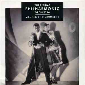 Reggae Philharmonic Orchestra - Minnie The Moocher