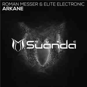Roman Messer & Elite Electronic - Arkane