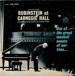 Rubinstein - Highlights From Rubinstein At Carnegie Hall