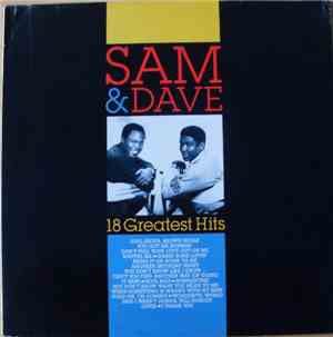 Sam & Dave - 18 Greatest Hits
