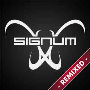 Signum - Remixed