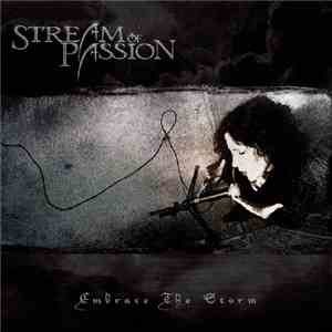 Stream Of Passion - Embrace The Storm