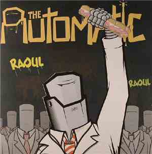 The Automatic - Raoul