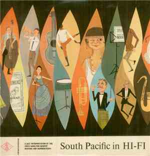 The Chico Hamilton Quintet - South Pacific In Hi-Fi
