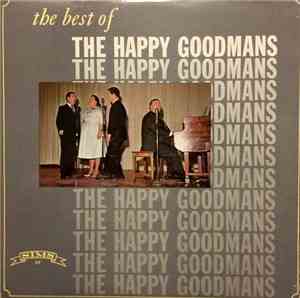The Happy Goodmans - The Best Of The Happy Goodmans