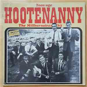 The Millburnaires '63 - Teen-Age Hootenanny