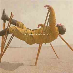 The Moth & The Flame - The Moth & The Flame