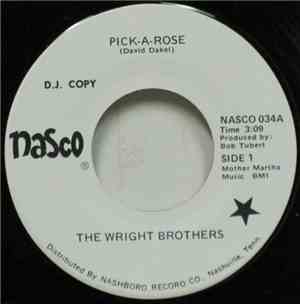 The Wright Brothers  - Pick-A-Rose / Katy