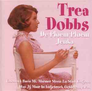 Trea Dobbs - De Ploem-Ploem Jenka