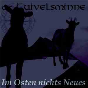 Tuivelsminne - Im Osten Nichts Neues