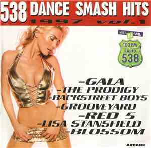 Various - 538 Dance Smash Hits 1997 Vol. 1