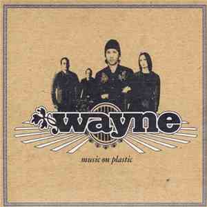 Wayne  - Music On Plastic