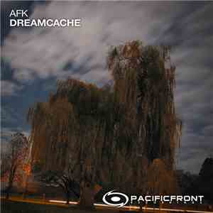 AFK - Dreamcache
